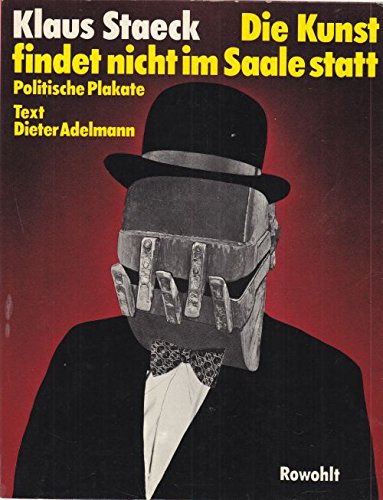 Stock image for Die Kunst findet nicht im Saale statt. Politische Plakate for sale by medimops