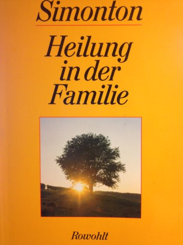 Stock image for Heilung in der Familie for sale by Versandantiquariat Felix Mcke