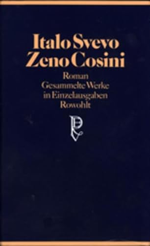 Zeno Cosini. (9783498061784) by Svevo, Italo; Magris, Claudio; Contini, Gabriella; Lugnani, Silvana De.