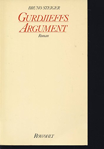 Gurdjieffs Argument - Roman