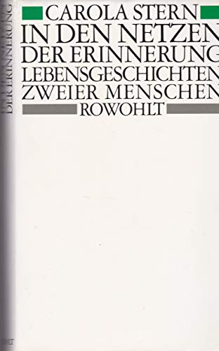 9783498061913: In den Netzen der Erinnerung: Lebensgeschichten zweier Menschen (German Edition)
