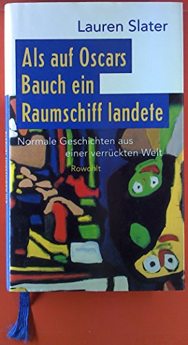 Als auf Oscars Bauch ein Raumschiff landete (9783498063115) by SLATER, LAUREN.