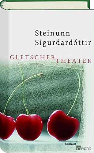 Beispielbild fr Gletschertheater - Bibliotheksexemplar guter Zustand zum Verkauf von Weisel