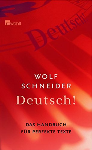 9783498063818: Deutsch!: Das Handbuch fr attraktive Texte