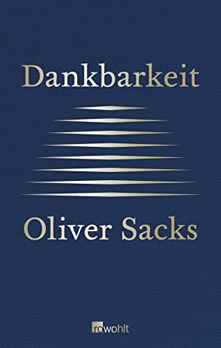 Dankbarkeit - Kober, Hainer, Oliver Sacks und Bill Hayes