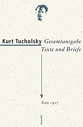 9783498065386: Gesamtausgabe Texte und Briefe 9: Texte 1927