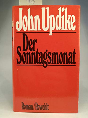 Beispielbild fr Der Sonntagsmonat : Roman. Deutsch von Kurt Heinrich Hansen. zum Verkauf von Antiquariat KAMAS