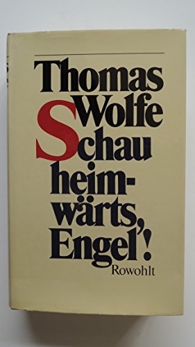 Schau heimwärts, Engel - Wolfe, Thomas