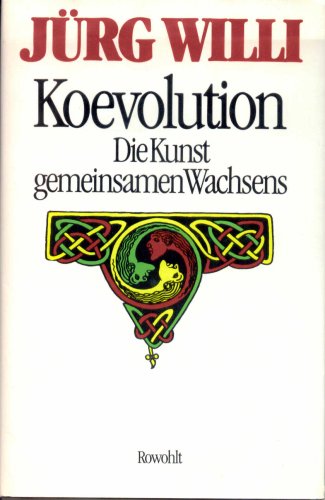 Beispielbild fr Koevolution Die Kunst des gemeinsamen Wachsens zum Verkauf von medimops