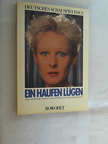 Beispielbild fr Deutsches Schauspielhaus - Ein Haufen Lgen. Softcover zum Verkauf von Deichkieker Bcherkiste