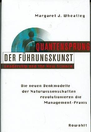 9783498073282: Quantensprung der Fhrungskunst. Leadership and the New Science