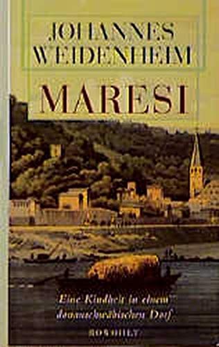 Beispielbild fr Maresi: eine Kindheit in einem donauschwbischen Dorf. Roman zum Verkauf von Kultgut