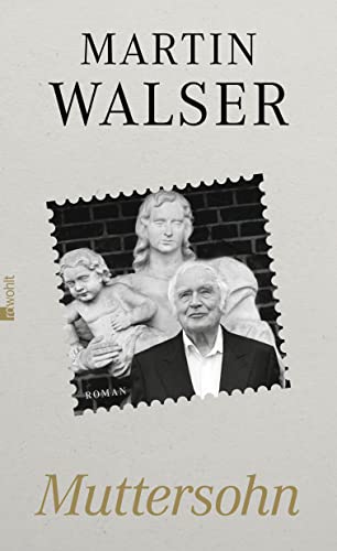 Muttersohn Roman - Walser, Martin