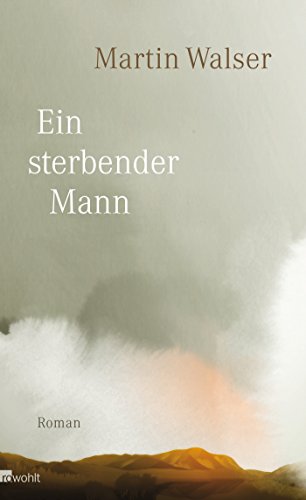 Stock image for Ein sterbender Mann. Roman. for sale by Bojara & Bojara-Kellinghaus OHG