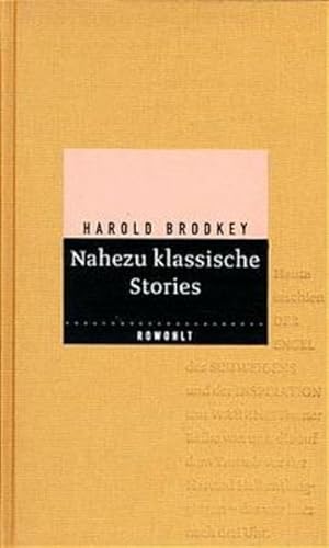 Nahezu klassische Stories. (9783498090364) by Brodkey, Harold