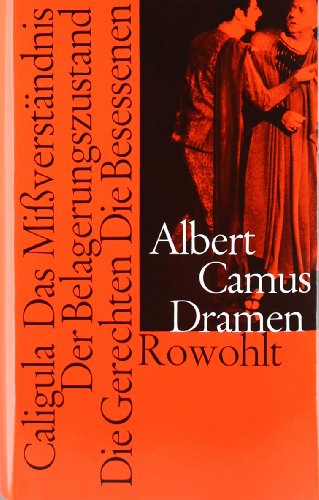 9783498090517: Dramen: (Caligula / Das Miverstndnis / Der Belagerungszustand / Die Gerechten / Die Besessenen)