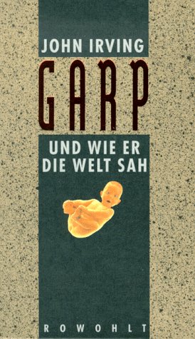 Beispielbild fr The World According To Garp zum Verkauf von Better World Books