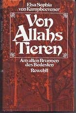 Beispielbild fr Von Allahs Tieren. Am alten Brunnen des Bedesten zum Verkauf von medimops