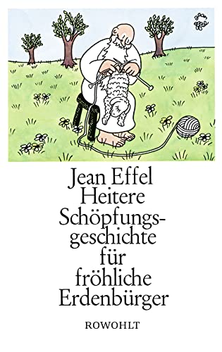 Stock image for Heitere Sch pfungsgeschichte für fr hliche Erdenbürger for sale by ThriftBooks-Dallas