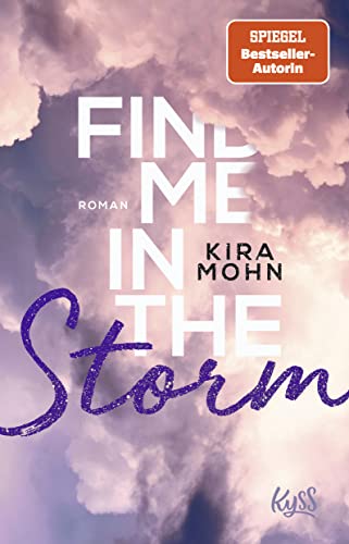 Beispielbild fr Find me in the Storm zum Verkauf von WorldofBooks