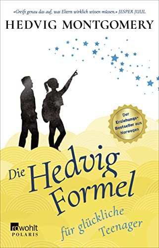 Stock image for Die Hedvig-Formel fr glckliche Teenager -Language: german for sale by GreatBookPrices