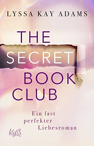 Imagen de archivo de The Secret Book Club ? Ein fast perfekter Liebesroman (The Secret Book Club-Reihe, Band 1) a la venta por medimops