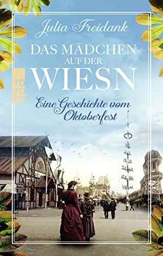 Beispielbild fr Das Mdchen auf der Wiesn: Eine Geschichte vom Oktoberfest zum Verkauf von medimops