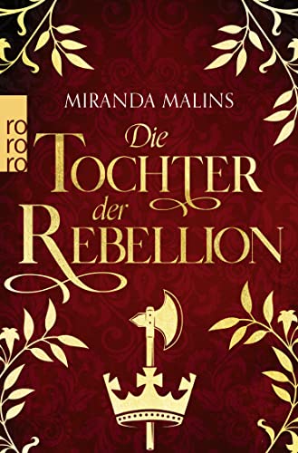 Beispielbild fr Die Tochter der Rebellion (Cromwells Tchter, Band 2) zum Verkauf von medimops