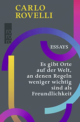 Beispielbild fr Es gibt Orte auf der Welt, an denen Regeln weniger wichtig sind als Freundlichkeit: Essays zum Verkauf von medimops