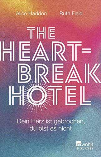 Stock image for The Heartbreak Hotel for sale by GreatBookPrices