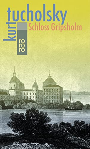 9783499100048: Schlo Gripsholm: Eine Sommergeschichte