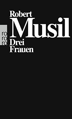 9783499100642: Drei Frauen (German Edition)