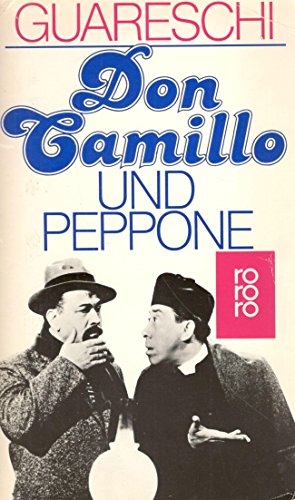 Don Camillo und Peppone Roman - Guareschi, Giovannino und Alfons Dalma