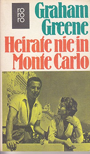 Beispielbild fr Heirate nie in Monte Carlo zum Verkauf von Antiquariat Buchtip Vera Eder-Haumer