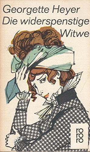 Die widerspenstige Witwe (5026 318). - Heyer, Georgette