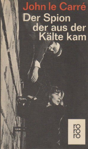 Stock image for Der Spion der aus der Kaelte kam for sale by Buchhandlung-Antiquariat Sawhney