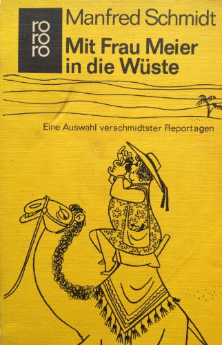 Imagen de archivo de Mit Frau Meier in die Wste a la venta por Martin Greif Buch und Schallplatte