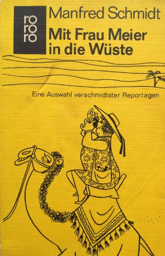 Stock image for Mit Frau Meier in die Wste for sale by Martin Greif Buch und Schallplatte