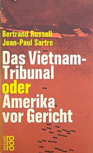 9783499110917: Das Vietnam - Tribunal I oder Amerika vor Gericht.