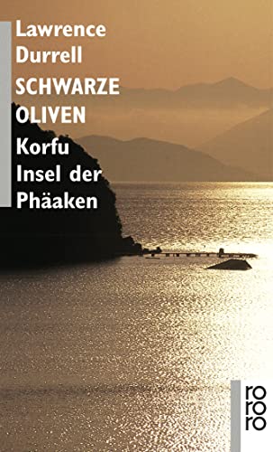 Beispielbild fr Schwarze Oliven: Korfu - Insel der Phaken zum Verkauf von medimops