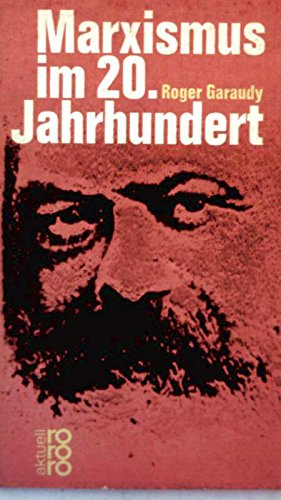 Beispielbild fr Marxismus im 20. Jahrhundert zum Verkauf von Bernhard Kiewel Rare Books