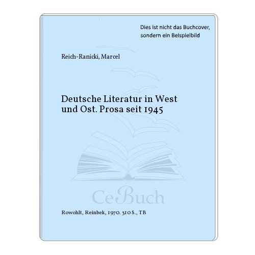 9783499113130: Deutsche Literatur in West und Ost. Prosa seit 1945.