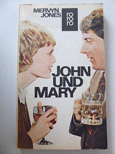 Beispielbild fr John und Mary oder Jeder Tag beginnt bei Nacht - Roman zum Verkauf von Antiquariat Armebooks
