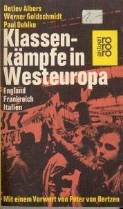 Stock image for Klassenkmpfe in Westeuropa. England Frankreich Italien for sale by Bernhard Kiewel Rare Books