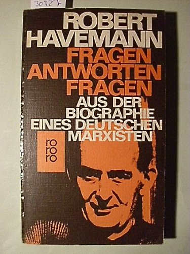 Stock image for Fragen - Antworten - Fragen - Aus der Biographie eines deutschen Marxisten for sale by Sammlerantiquariat