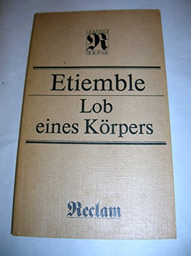 Beispielbild fr Lob eines Krpers zum Verkauf von Eichhorn GmbH