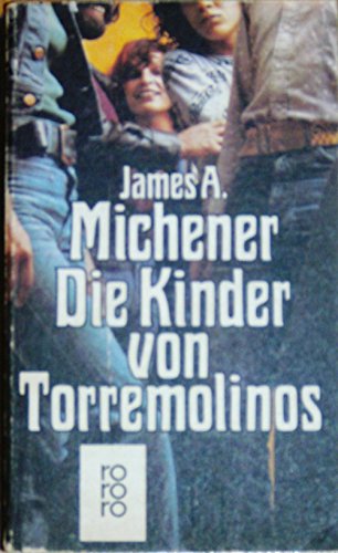 Die Kinder von Torremolinos. - Michener, James A.