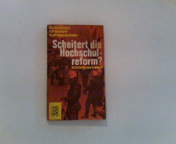 9783499117060: Scheitert die Hochschulreform? Heidelberg zum Exempel. - Nuissl Ekkehard Rolf Rendtorff und Wolff-Dietrich Webler