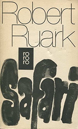 Safari (Text in German) (9783499117381) by Robert Ruark