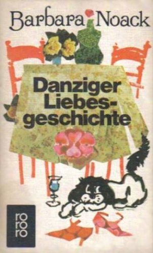 9783499118586: Danziger Liebesgeschichte (Rororo)